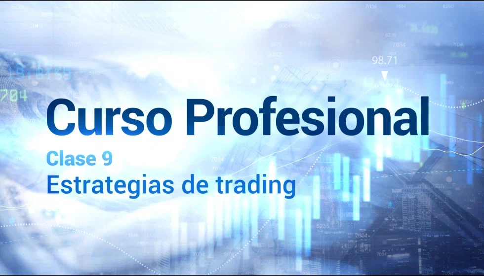 Clase 9. Estrategias de trading